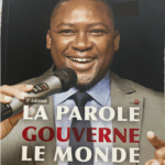 LA PAROLE GOUNERNE LE MONDE