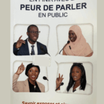 EN FINIR AVEC LA PEUR DE PARLER EN PUBLIC