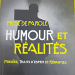 PRISE DE PAROLE HUMEUR ET RÉALITÉ