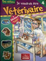 JE VOUDRAIS ÊTRE VÉTÉRINAIRE