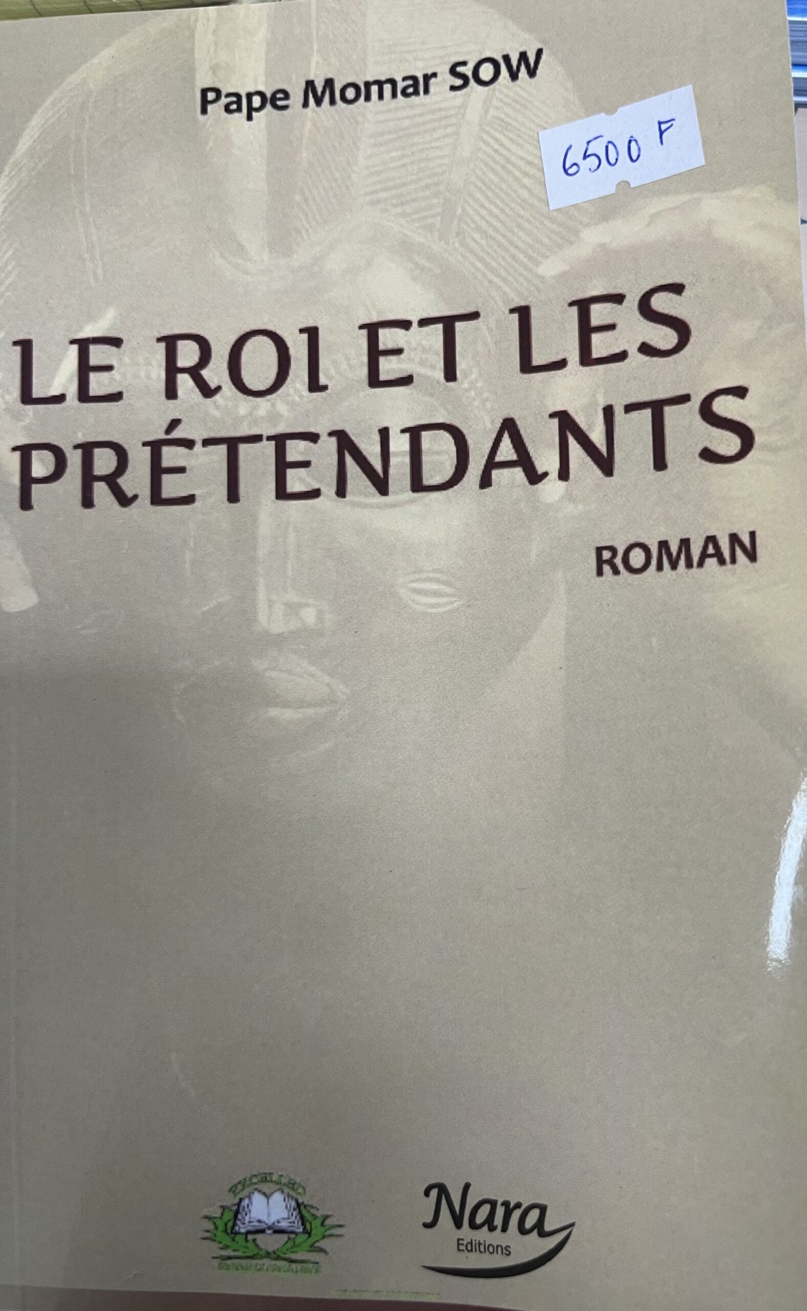 LE ROI ET LES PRÉTENDANTS