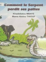 COMMENT LE SERPENT PERDIT SES PATTES