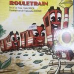 LA FAMILLE ROULETRAIN