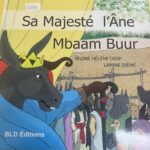 SA MAJESTÉ L'ÂNE MBAAM BUUR