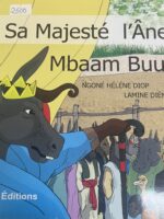 SA MAJESTÉ L'ÂNE MBAAM BUUR