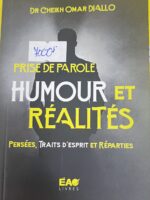 PRISE DE PAROLE HUMEUR ET RÉALITÉ