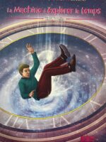 LA MACHINE À EXPLORER LE TEMPS