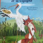 LE RENARD ET LA CIGOGNE