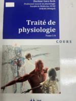 TRAITE DE PHYSIOLOGIE HUMAINE Tome2