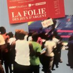 LA FOLIE DES JEUX D'ARGENT