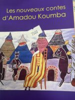 LES NOUVEAUX CONTES D'AMADOU KOUMBA