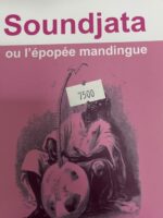 SOUNDIATA ou l'épopée mandingue