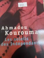 LES SOLEILS DES INDÉPENDANCES