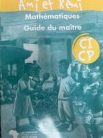 Ami et Rémi MATHÉMATIQUE GUIDE DU MAÎTRE CI-CP