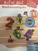 Ami et Rémi MATHÉMATIQUE CE1