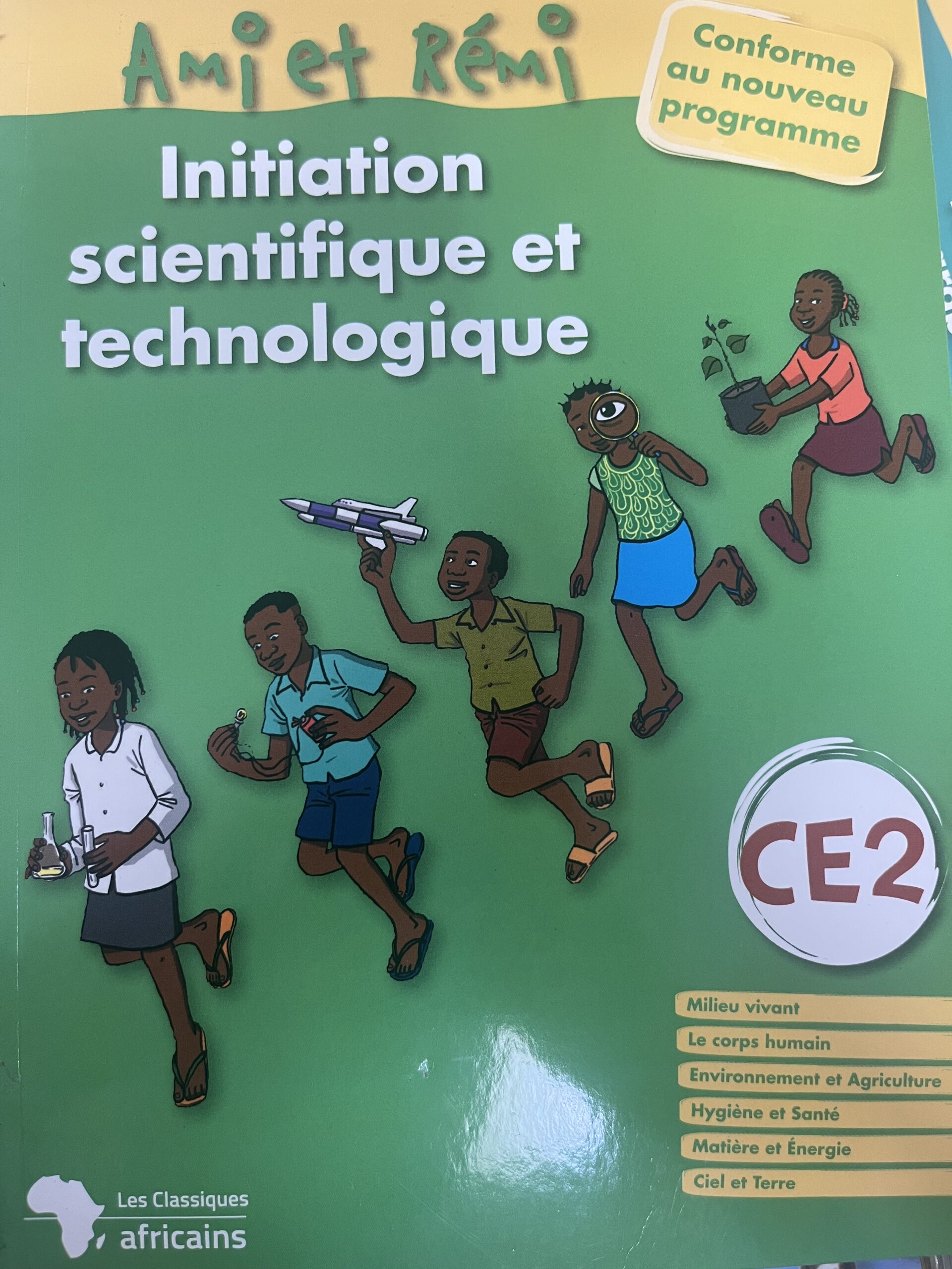 Ami et Rémi CE2 INITIATION SCIENTIFIQUE ET TECHNOLOGIE