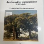 TRAITE DES ESCLAVES ET ETHNICITÉ DANS LES SOCIÉTÉS SÉNÉGAMBIENNES