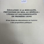 Éducation à la sexualité prévention du sida au sénégal : l'école et les enseignants en première ligne