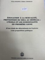 Éducation à la sexualité prévention du sida au sénégal : l'école et les enseignants en première ligne