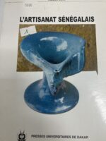 L'ARTISANAT SÉNÉGALAIS