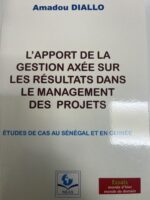 L'APPORT DE LA GESTION AXÉES SUR LES RÉSULTATS DANS LE MANAGEMENT  DES PROJETS