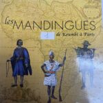 LES MANDINGUES de Koumbi a paris