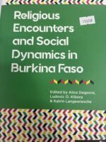 RELIGIOUS ENCOUNTERS AND SOCIAL DINAMICS IN BURKINA FASO