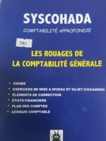 LES ROUAGES DE LA COMPTABILITÉ GÉNÉRALE