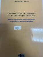 LA CONDUITE DU CHANGEMENT ET LA GESTION DES CONFLITS