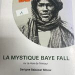 LA MYSTIQUE BAYE FALL ou la Voie de l'Amour
