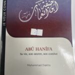 ABÛ  HANÎFA   sa vie, son oeuvre, son combat